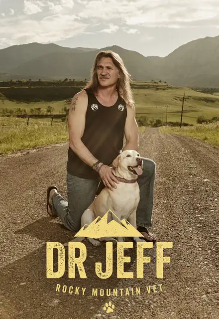 Dr. Jeff: Rocky Mountain Vet 2021 New TV Show - 2021/2022 TV Series
